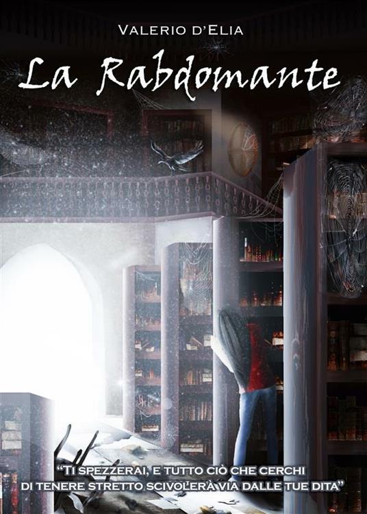 Lafeltrinelli La Rabdomante