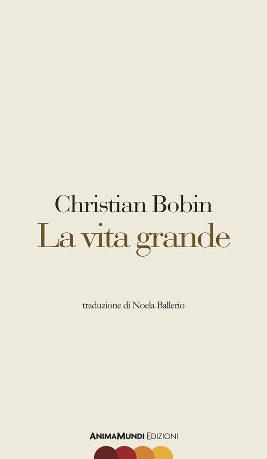 Lafeltrinelli La vita grande