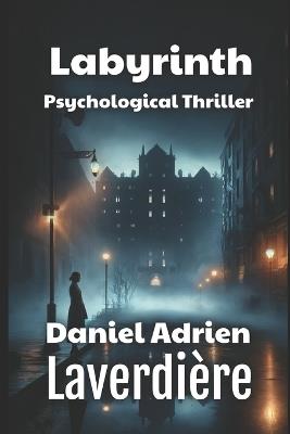 Lafeltrinelli Labyrinth: Psychological Thriller