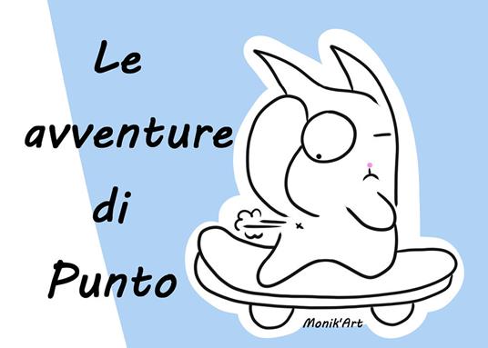 Lafeltrinelli Le Avventure Di Punto