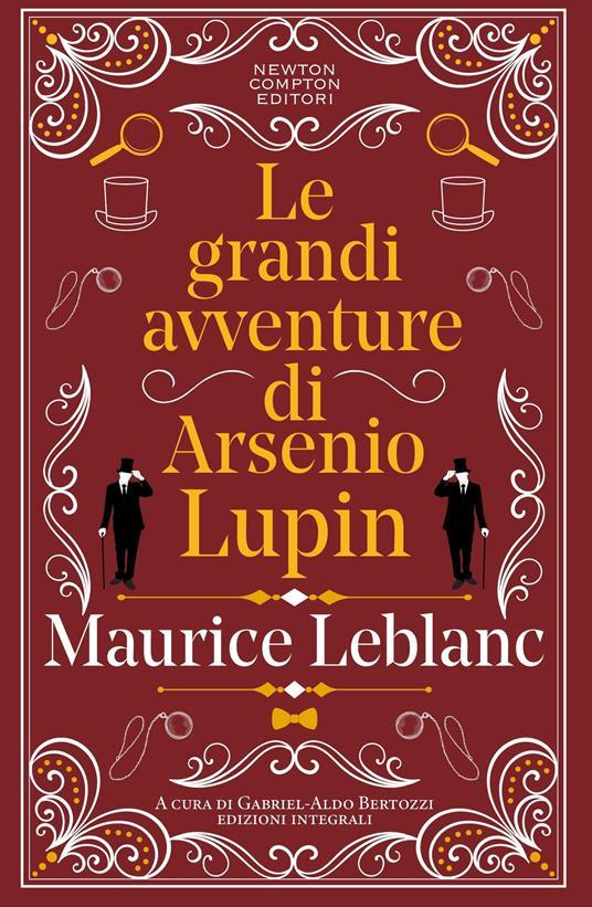 Lafeltrinelli Le grandi avventure di Arsenio Lupin