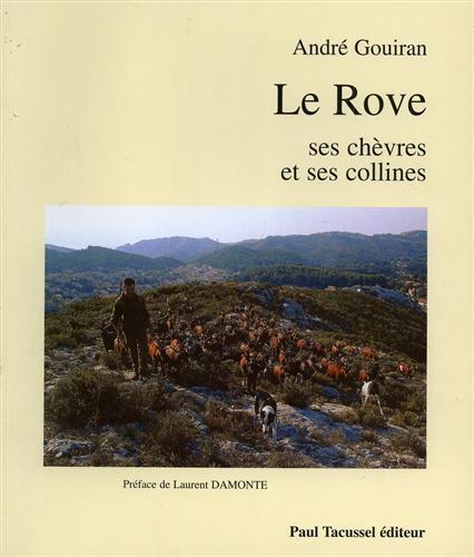 Lafeltrinelli Le Rove ses chèvres et ses collines