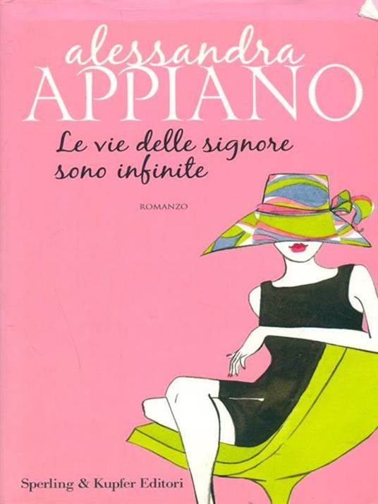 Lafeltrinelli Le vie delle signore sono infinite