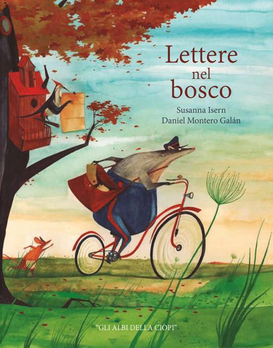 Lafeltrinelli Lettere nel bosco. Ediz. a colori