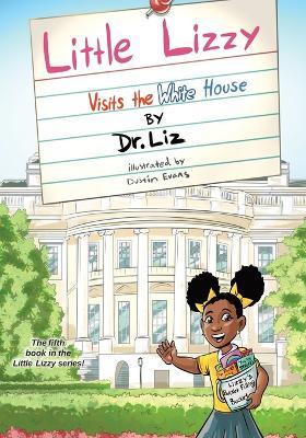 Lafeltrinelli Little Lizzy Visits the White House