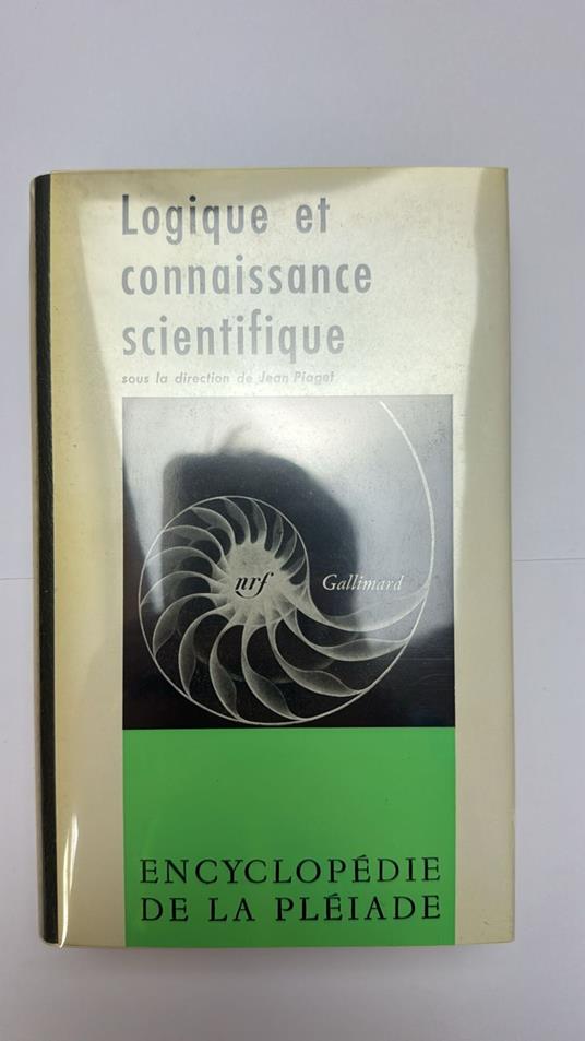 Lafeltrinelli Logique et connaissance scientifique