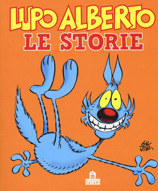 Lafeltrinelli Lupo Alberto. Le storie