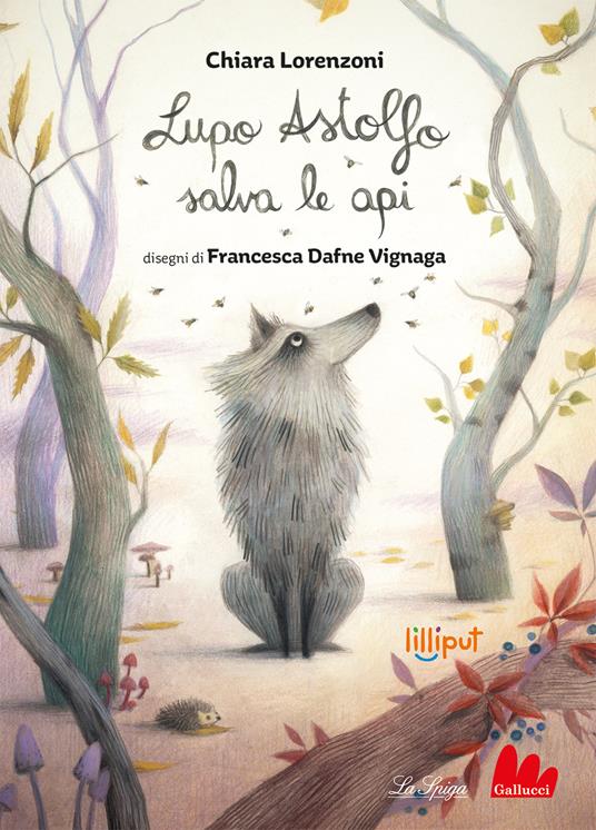 Lafeltrinelli Lupo Astolfo salva le api