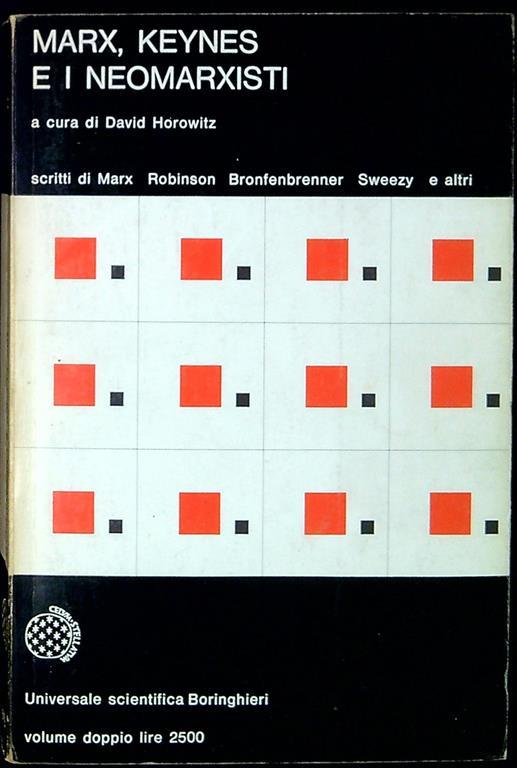 Lafeltrinelli Marx Keynes e i neomarxisti