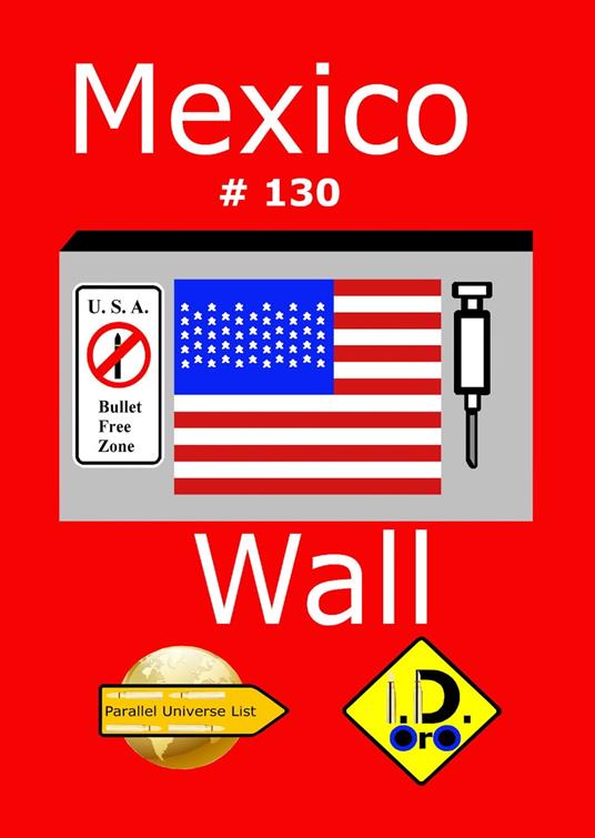 Lafeltrinelli Mexico Wall 130 (Edizione Italiana)