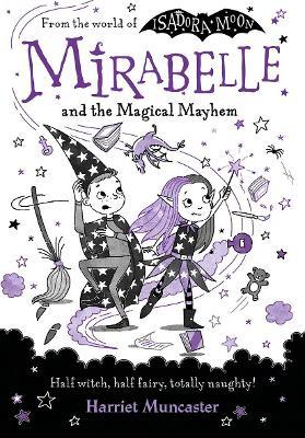 Lafeltrinelli Mirabelle and the Magical Mayhem