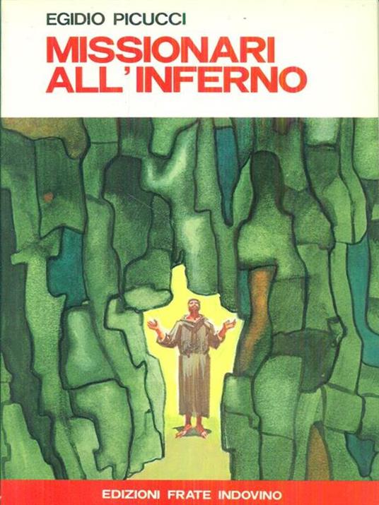 Lafeltrinelli Missionari all'inferno