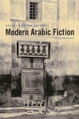 Lafeltrinelli Modern Arabic Fiction: An Anthology
