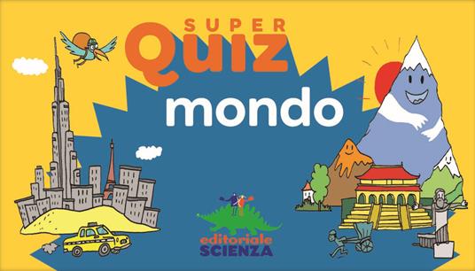 Lafeltrinelli Mondo. Super quiz