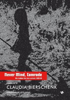 Lafeltrinelli Never Mind Comrade