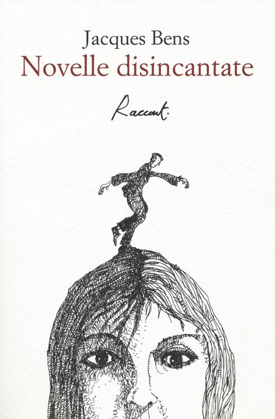 Lafeltrinelli Novelle disincantate