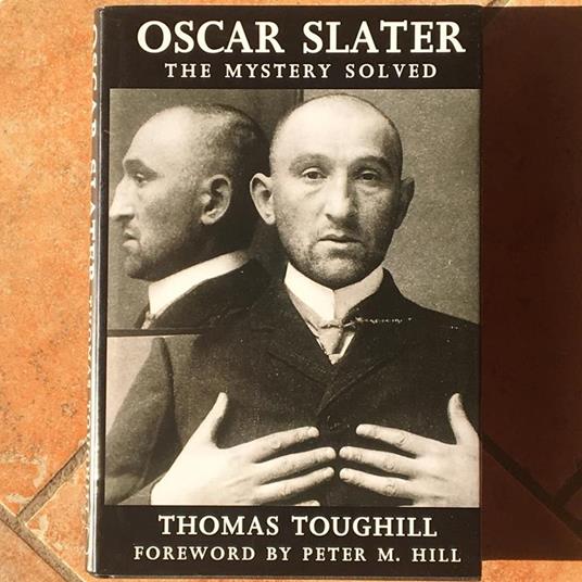 Lafeltrinelli Oscar Slater The Mystery Solved