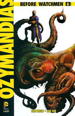 Lafeltrinelli Ozymandias. Before watchmen. Vol. 6