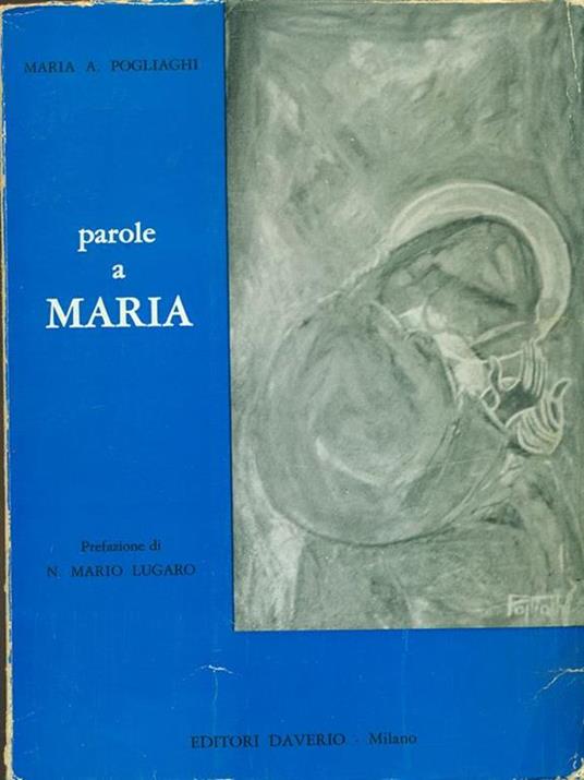 Lafeltrinelli Parole a Maria