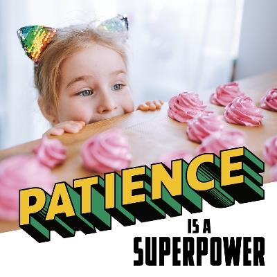 Lafeltrinelli Patience Is a Superpower