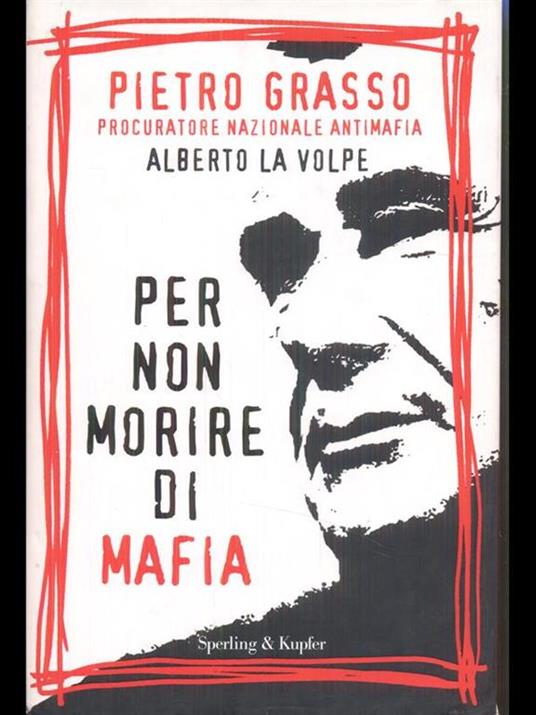 Lafeltrinelli Per non morire di mafia