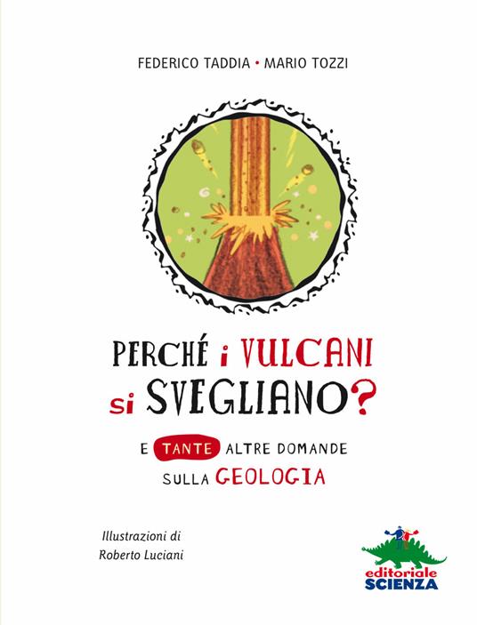 Lafeltrinelli Perché I Vulcani Si Svegliano?