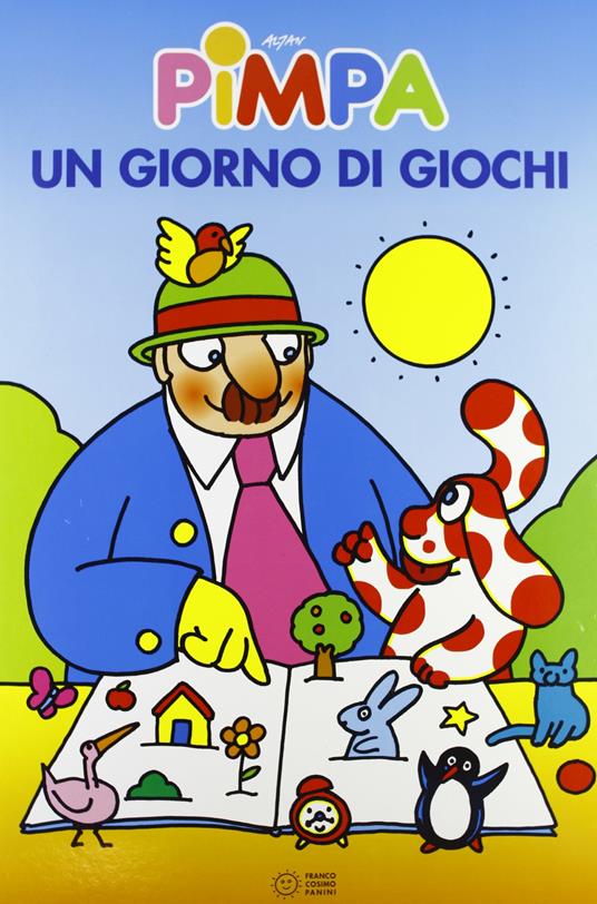 Lafeltrinelli Pimpa. Un giorno di giochi