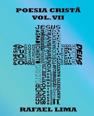 Lafeltrinelli Poesia Cristã Volume VII