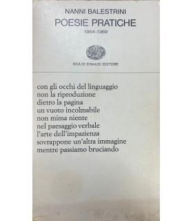 Lafeltrinelli Poesie pratiche. 1954-1969