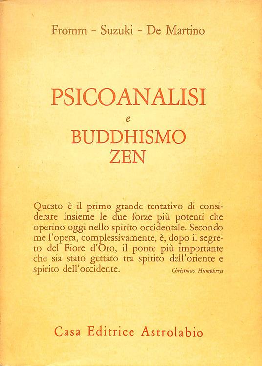 Lafeltrinelli Psicoanalisi e buddhismo zen