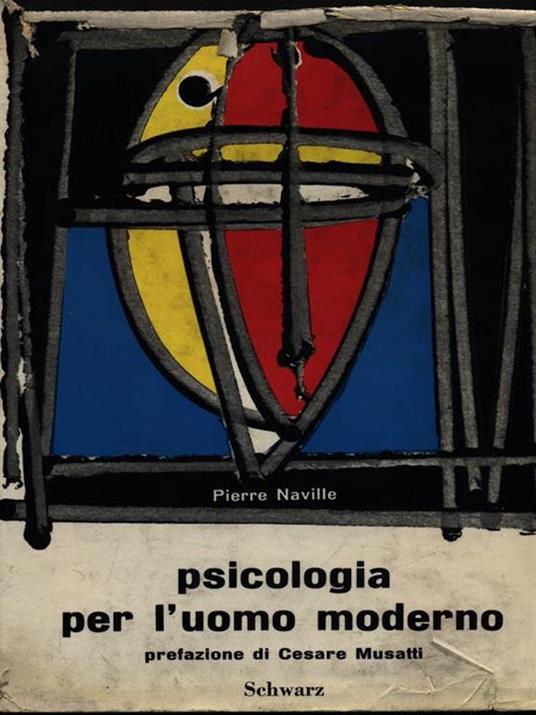 Lafeltrinelli Psicologia per l'uomo moderno