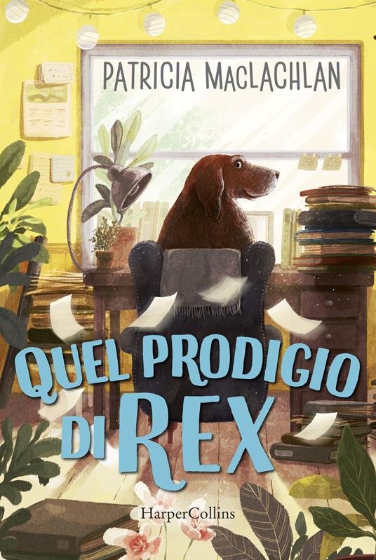 Lafeltrinelli Quel prodigio di Rex