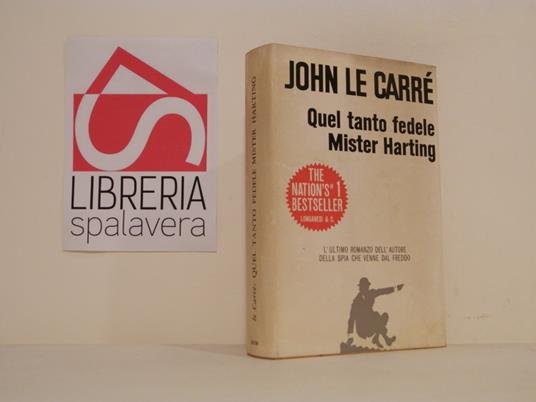 Lafeltrinelli Quel tanto fedele mister Harting