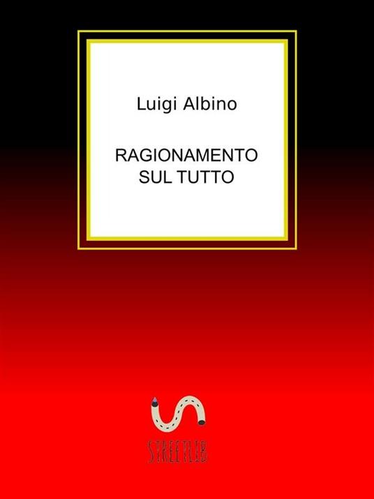 Lafeltrinelli Ragionamento sul Tutto