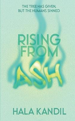 Lafeltrinelli Rising From Ash: A Novella