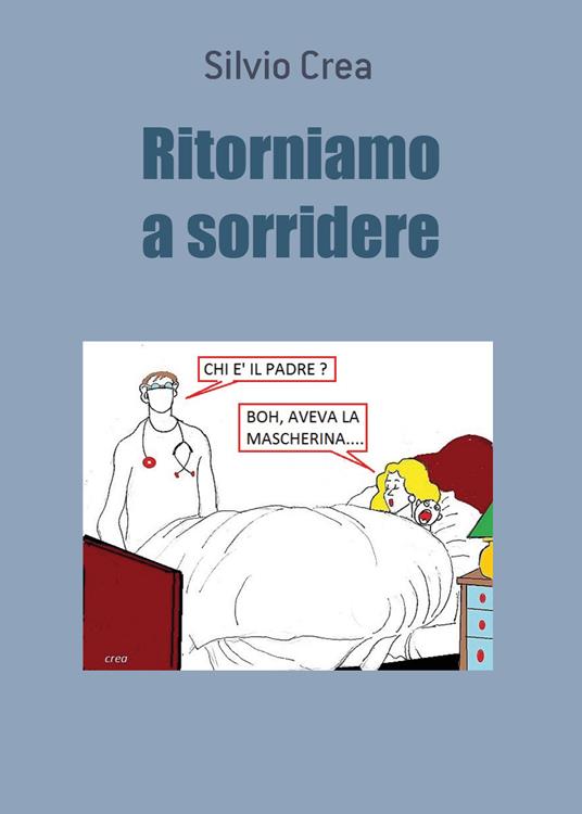 Lafeltrinelli Ritorniamo a sorridere