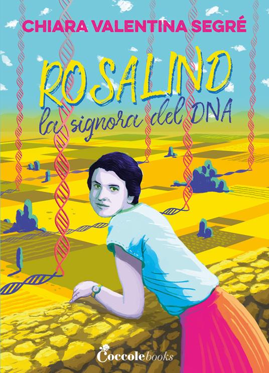 Lafeltrinelli Rosalind la signora del DNA
