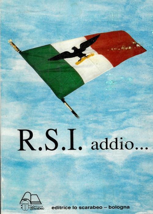 Lafeltrinelli RSI addio 1943 - 1945