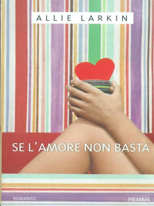 Lafeltrinelli Se l'amore non basta