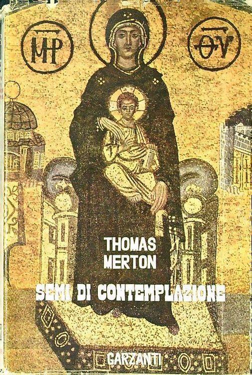 Lafeltrinelli Semi di contemplazione