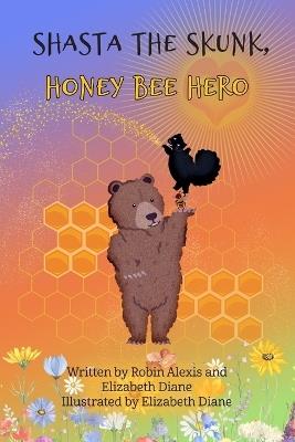 Lafeltrinelli Shasta the Skunk Honey Bee Hero