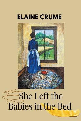 Lafeltrinelli She Left the Babies in the Bed