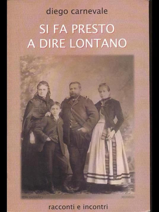 Lafeltrinelli Si fa presto a dire lontano