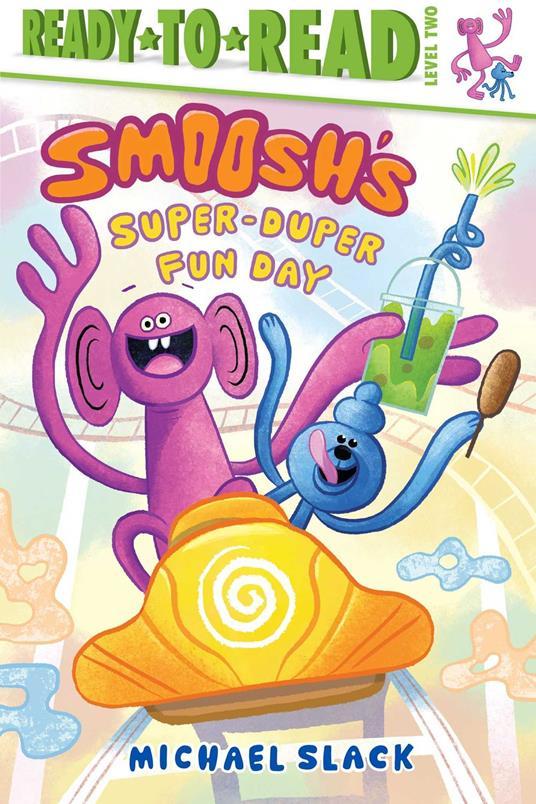 Lafeltrinelli Smoosh's Super-Duper-Fun Day
