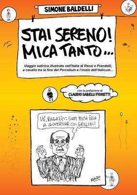 Lafeltrinelli Stai sereno Mica tanto