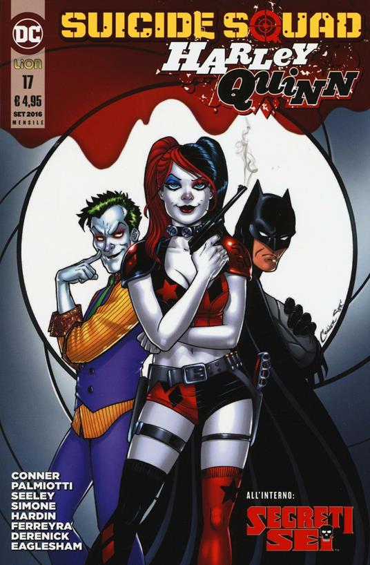 Lafeltrinelli Suicide Squad. Harley Quinn. Vol. 17