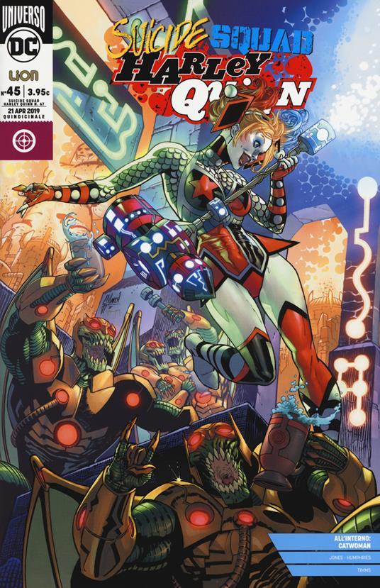 Lafeltrinelli Suicide Squad. Harley Quinn. Vol. 45