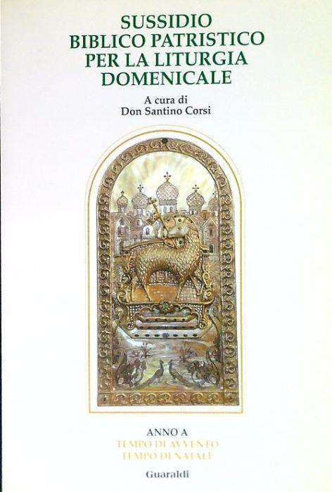 Lafeltrinelli Tempo Avvento. Tempo di Natale - Anno A