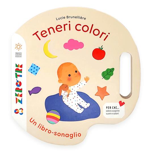 Lafeltrinelli Teneri colori. Ediz. a colori
