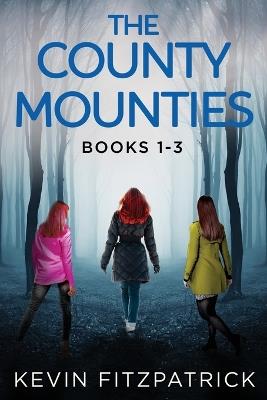 Lafeltrinelli The County Mounties - Books 1-3